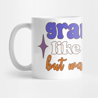 Grandpa: Like A Dad, But Way Cooler Mug